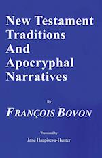 New Testament Traditions and Apocryphal Narratives