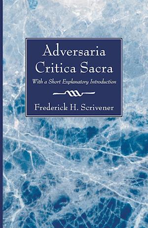 Adversaria Critica Sacra