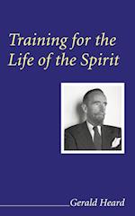 Training for the Life of the Spirit