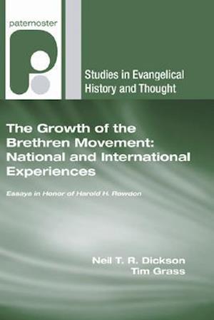 The Growth of the Brethren Movement