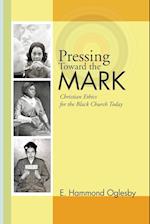 Pressing Toward the Mark