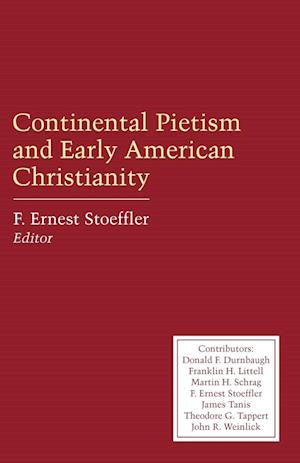 Continental Pietism and Early American Christianity