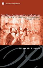 Conflict, Community, and Honor