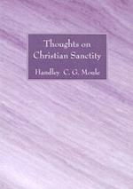 Thoughts on Christian Sanctity