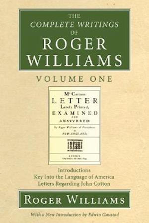 The Complete Writings of Roger Williams