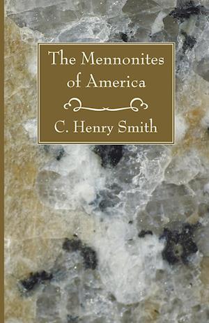 The Mennonites of America