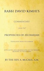 Commentary upon the Prophecies of Zechariah