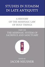 A History of the Mishnaic Law of Holy Things, Part 6