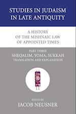 A History of the Mishnaic Law of Appointed Times, Part 3