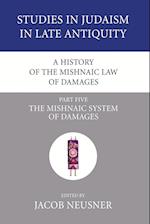 A History of the Mishnaic Law of Damages, Part 5