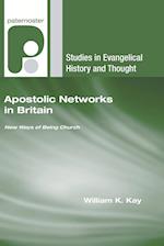 Apostolic Networks in Britain