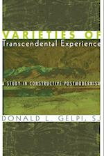 Varieties of Transcendental Experience