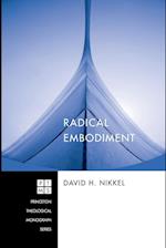 Radical Embodiment