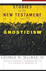 Studies in the New Testament and Gnosticism