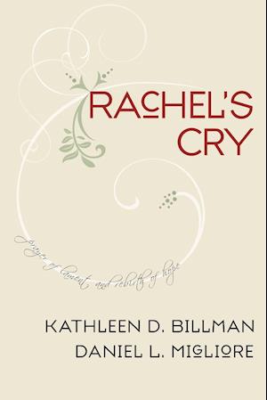 Rachel's Cry