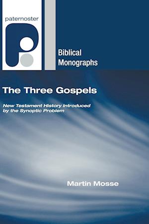 The Three Gospels