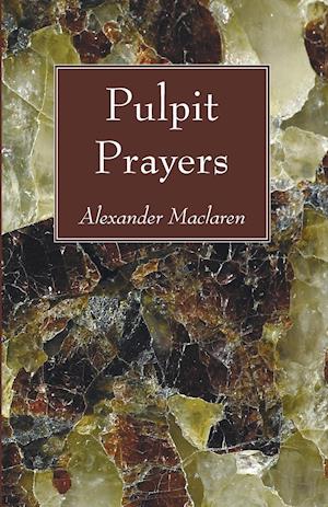 Pulpit Prayers