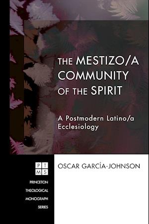 The Mestizo/a Community of the Spirit