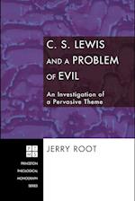 C. S. Lewis and a Problem of Evil