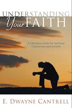 Understanding Your Faith