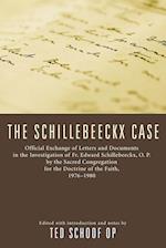 The Schillebeeckx Case