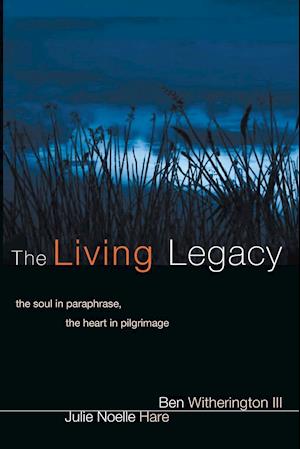 The Living Legacy