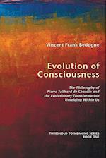 Evolution of Consciousness