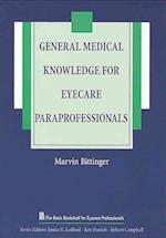 General Medical Knowledge for the Eyecare Paraprofessional