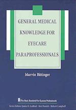 General Medical Knowledge for Eyecare Paraprofessionals