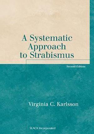 A Systematic Approach to Strabismus