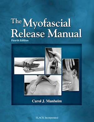 The Myofascial Release Manual