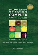 Cataract Surgery from Routine to Complex