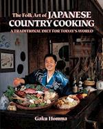 The Folk Art of Japanese Country Cooking