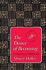 The Dance Of Becoming