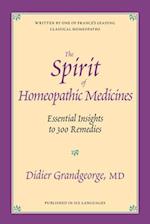 The Spirit of Homeopathic Medicines