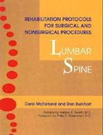 Rehabilitation Protocols for Surgical and Nonsurgical Procedures