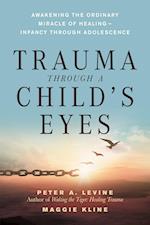 Trauma Through a Child's Eyes