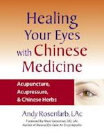 Healing Your Eyes with Chinese Medicine
