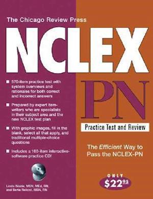 The Chicago Review Press NCLEX-PN Practice Test and Review