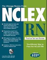 The Chicago Review Press NCLEX-RN Practice Test and Review [With CD-ROM]