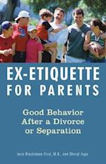 Ex-Etiquette for Parents