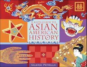 A Kid's Guide to Asian American History