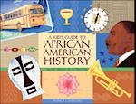 A Kid's Guide to African American History