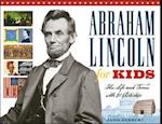 Abraham Lincoln for Kids