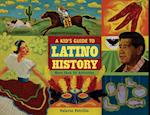 A Kid's Guide to Latino History