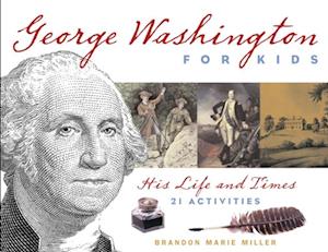 George Washington for Kids