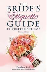The Bride's Etiquette Guide