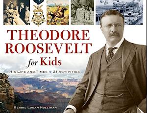Theodore Roosevelt for Kids, 33