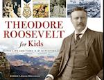 Theodore Roosevelt for Kids, 33