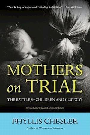 Mothers on Trial
